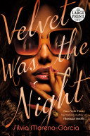 Velvet_was_the_night